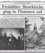 www.Feuerwehr-Freistatt.de - Moorkirche ist komplett abgebrannt . 1974