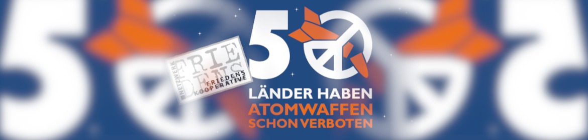 header_friedenskooperative.de_22-januar-atomwaffenverbot-tritt-in-kraft_neu_1170x280