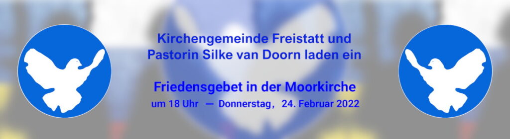 header_Freidensgebet-Moorkirche_zwo_24-02-2022_1170x320px