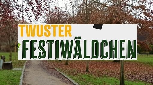 Twuster Festiwäldchen Titel