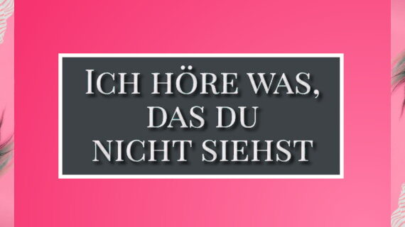 header_Marina-Baranova_Piano_Ich-Hoere-was-was-Du-nicht-siehst_1170x320px