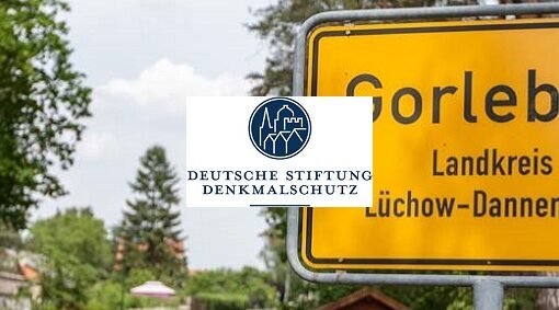 Deutsche Stiftung Denkmalschutz Hofanlage Gorleben