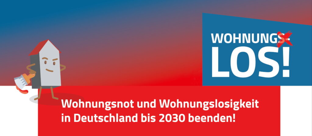 Mahnung der BAG Wohnungslosenhilfe - Plakat WOHNUNG_LOS 2023